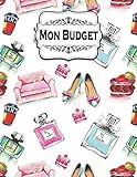Mon Budget: Carnet Budgétaire - A4 - 145 pages - 1 an - Collection Mode Aquarelles et Beauté ! (French Edition) by DKDCarnets