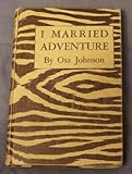 511QkTaHKdL. SL160  The Sunday Salon: I Married Adventure