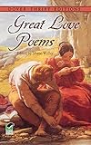 Great Love Poems (Dover Thrift Editions) by 