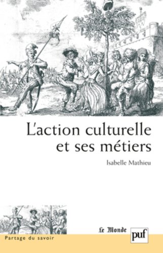 L' action culturelle et ses métiers