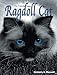 The Friendly Floppy Ragdoll Cat by 