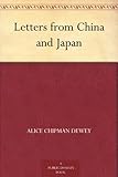Letters from China and Japan by 