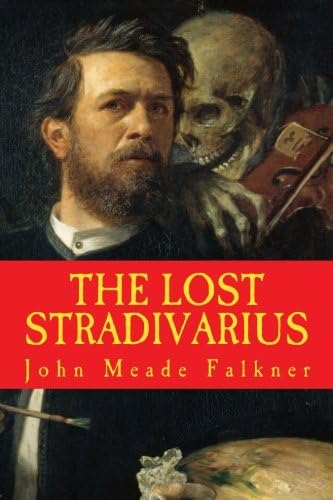 THE LOST STRADIVARIUS Paperback – 23 Feb 2015