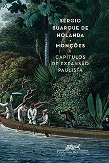 Livro Monções e Capítulos de expansão paulista