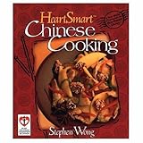 Heart Smart Chinese Cooking by Stephen Wong