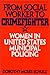 From Social Worker to Crimefighter: Women in United States Municipal Policing