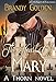 The Heart of Mary: A Thorn Novel