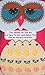 Art Craft Kits for Girls : Sewing Mini Kit for Kids, Wise Owl Project, Creative Fun and Educational Encouragement Your Child Will Love - Create A Lasting Memorable Experience to Cherish