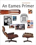 Image de An Eames Primer (Universe Architecture Series)