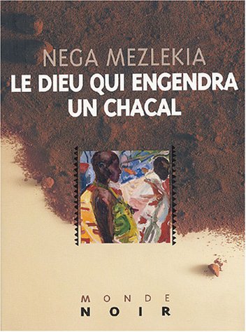 Le  Dieu qui engendra un chacal