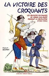 La  victoire des croquants