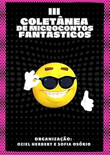 Livro III Colêtanea de Microcontos Fantásticos