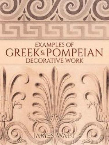 Examples of greek and pompeian decorative work