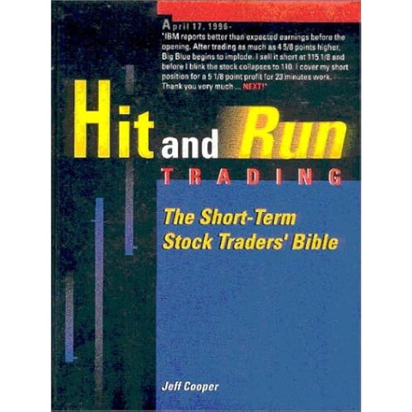 Amazon.com: Hit and Run Trading II: Capturing Explosive Short-Term