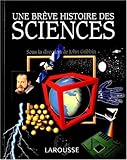 BREVE HIST.DES SCIENCES -UNE by