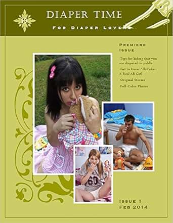 Diaper Time Issue 1: ABDL Magazine - Kindle edition by Daily Diapers
