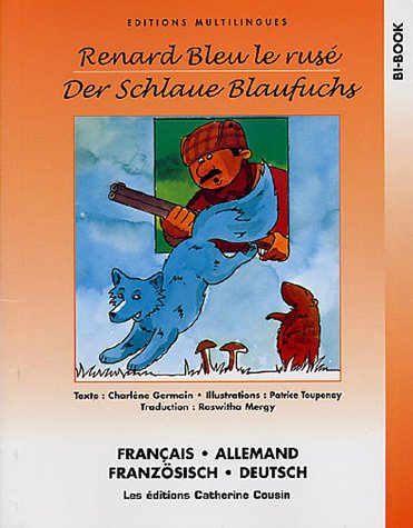 Renard Bleu le rusé