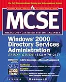 Image de MCSE Windows 2000 Directory Services Administration Study Guide (Exam 70-217)