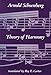 Theory of Harmony (California Library Reprint Series) by 