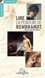 Lire la peinture de Rembrandt