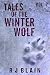 Tales of the Winter Wolf, Vol. 2