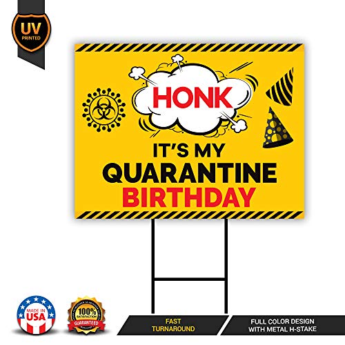 Honk-Its-My-Birthday-Yard-Sign-Quarantine-24-x-18-Coroplast-Visible-Text-Long-Lasting-Rust-Free-Happy-Birthday-Honk-Yard-Sign-with-Metal-H-Stake-A-24x18-Single-Sided