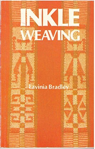 Inkle Weaving: A Comprehensive Manual