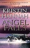 Front cover for the book Angel Falls by Kristin Hannah