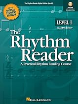 Rhythm Reader Digital Edition (Level I): Enhanced Teacher Instruction and Projectable Student Exercises with Audio Rhythm Reader Digital Edition (Level I): Enhanced Teacher Instruction and Projectable Student Exercises with Audio