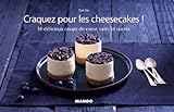 Craquez pour les cheesecakes ! (Craquez...) (French Edition) by Sue Su, Amélie Roche