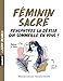 Féminin sacré by