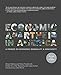Economic Apartheid In America: A Primer on Economic Inequality & Insecurity, Revised and Updated Edition