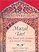 Mazal Tov!: The Ritual and Customs of a Jewish Wedding by 