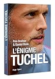 L'énigme Tuchel by 