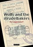 Wolfy and the Strudelbakers by
