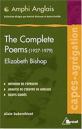 The  complete poems, 1927-1979, Elizabeth Bishop