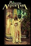 Princess Nefertari: Protectress of the Nile: Nefertari Saga book 1