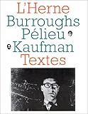 Image de william burroughs, claude pelieu, bob kaufman