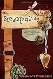 Steampunkery: Polymer Clay and Mixed Media Projects by 