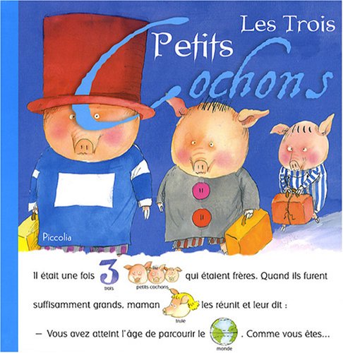 Les  trois petits cochons
