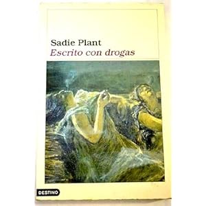 Escrito con drogas/ Written with drugs (Spanish Edition)
