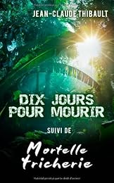 Dix jours pour mourir