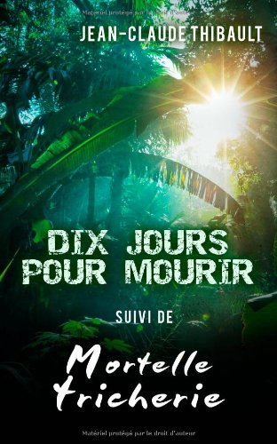Dix jours pour mourir