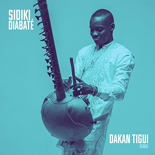 sidiki diabate dakan tigui remix