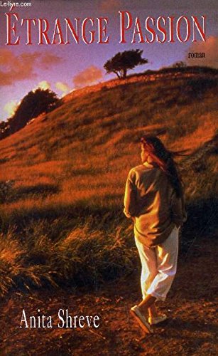 couverture de : Etrange passion