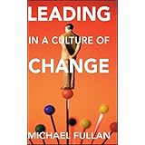 Leading in a Culture of Change