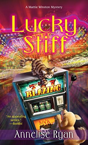 Lucky Stiff (Mattie Winston Mysteries Book 4)