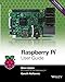 Raspberry Pi User Guide, 4th Edition primary