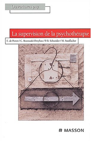 La  supervision de la psychothérapie