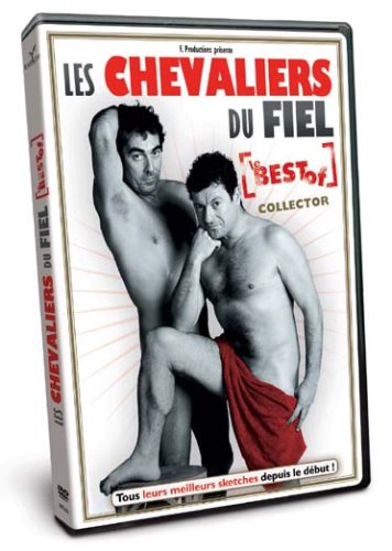 Les Chevaliers Du Fiel - Le Best Of